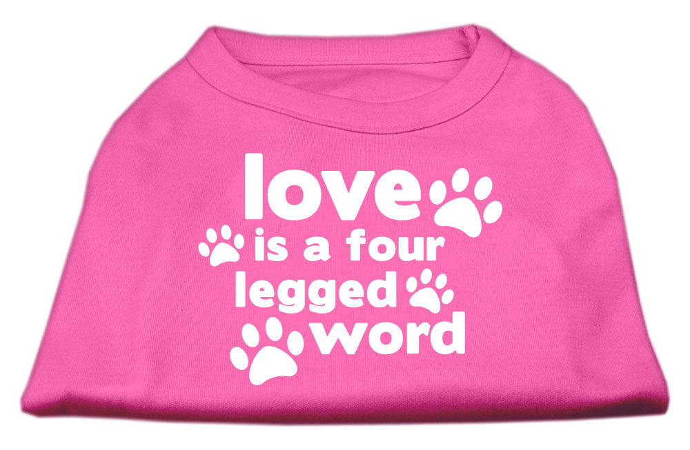 Love Is A Four Legged Word Dog T-Shirt