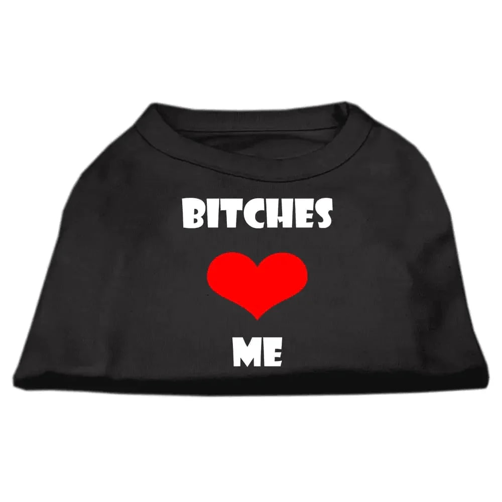 Mirage Bitches ❤️ Me Dog Tshirt