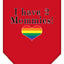 I Have 2 Mommies Rainbow Heart Pride Pet Bandana Size Small