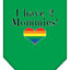 I Have 2 Mommies Rainbow Heart Pride Pet Bandana Size Large