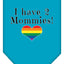 I Have 2 Mommies Rainbow Heart Pride Pet Bandana Size Small